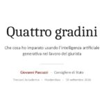 Quattro gradini. Che cosa ho imparato usando l’intelligenza artificiale generativa nel lavoro del giurista